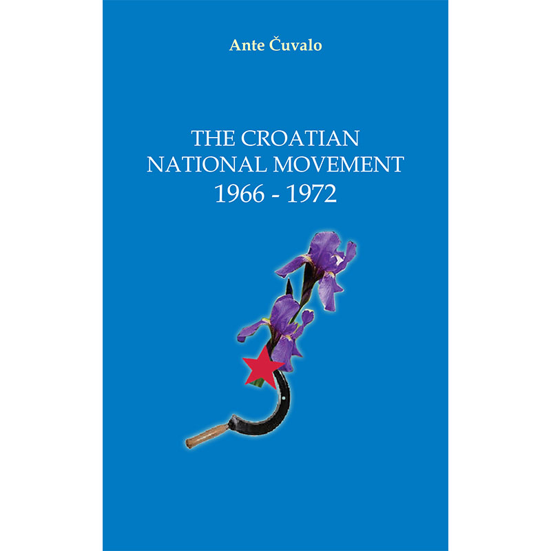 Ante Čuvalo - Croatian National Movement