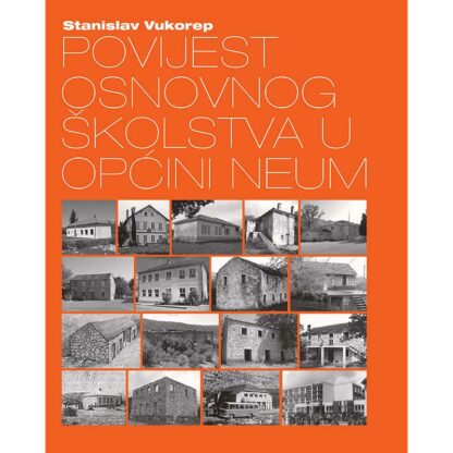 Stanislav Vukorep - Povijest osnovnog školstva u općini Neum